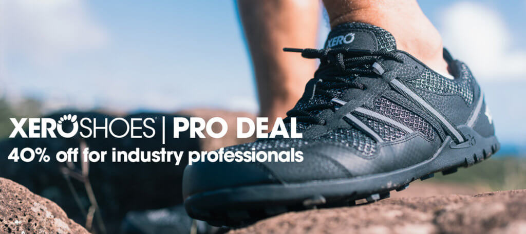 Apply for our Pro Deal discount program Xero Shoes UK